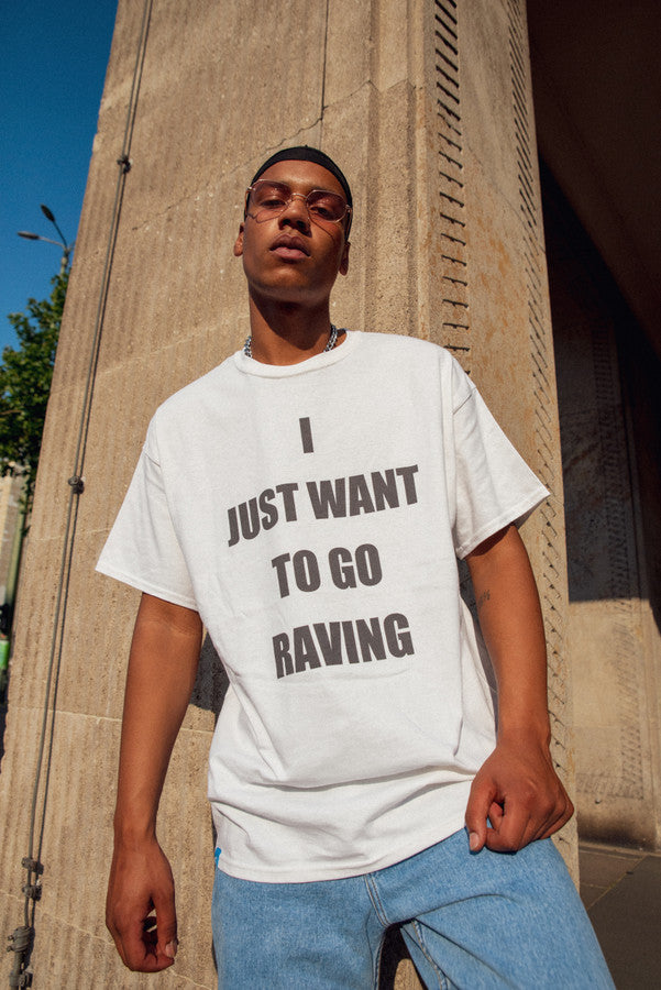 Short Sleeve Tshirt in White with I Just Want To Go Raving Print by Dreambutdonotsleep