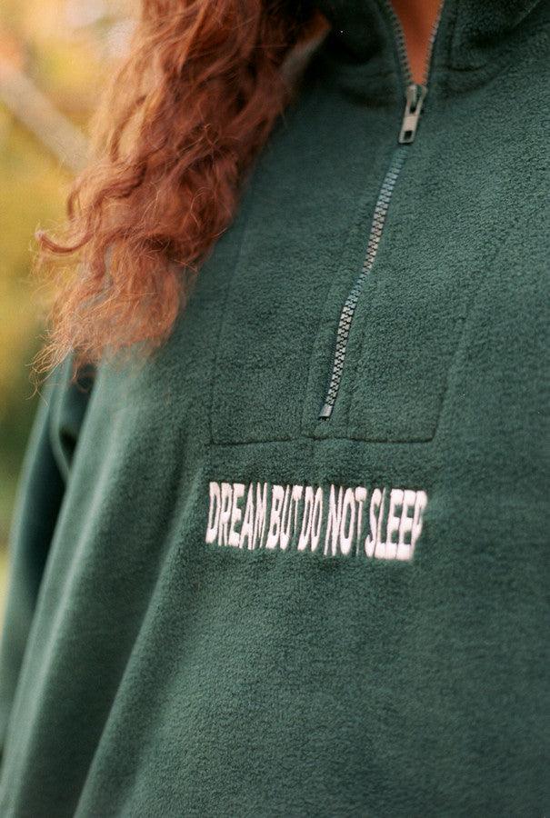 Forest Green Fleece With Dream But Do Not Sleep Embroidered Design by Dreambutdonotsleep